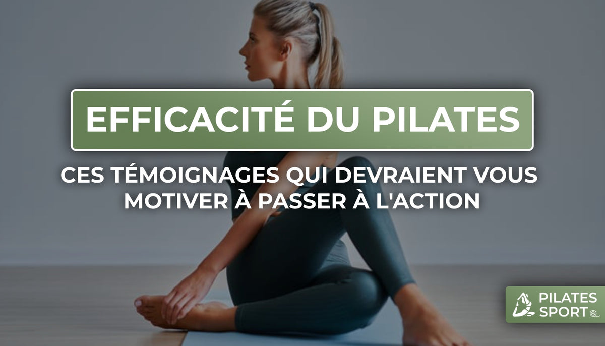 Pilates Avant et Après, Témoignages Inspirants