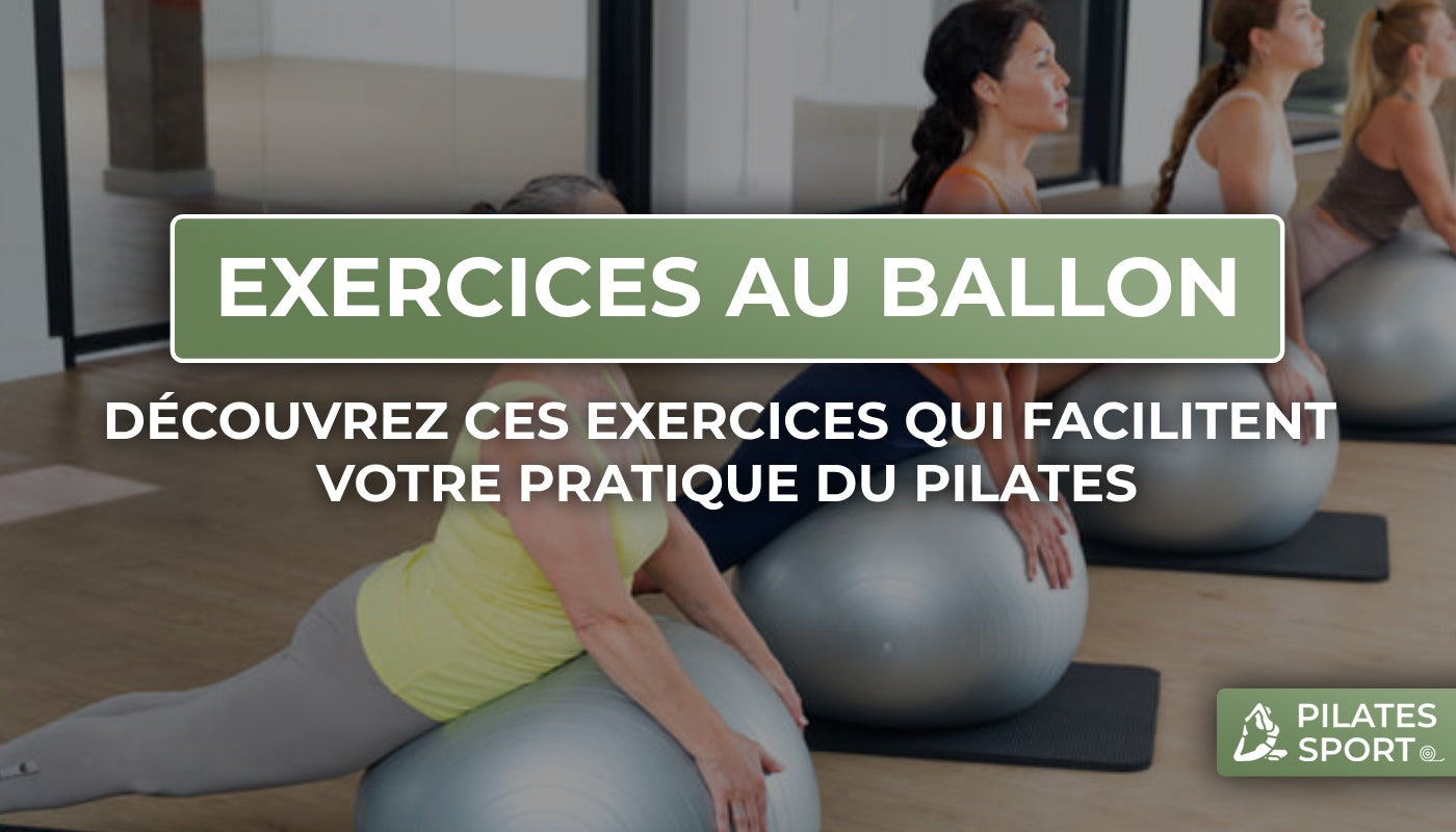 pilates sport, pilates ballon, exercices pilates ballon, pilates 